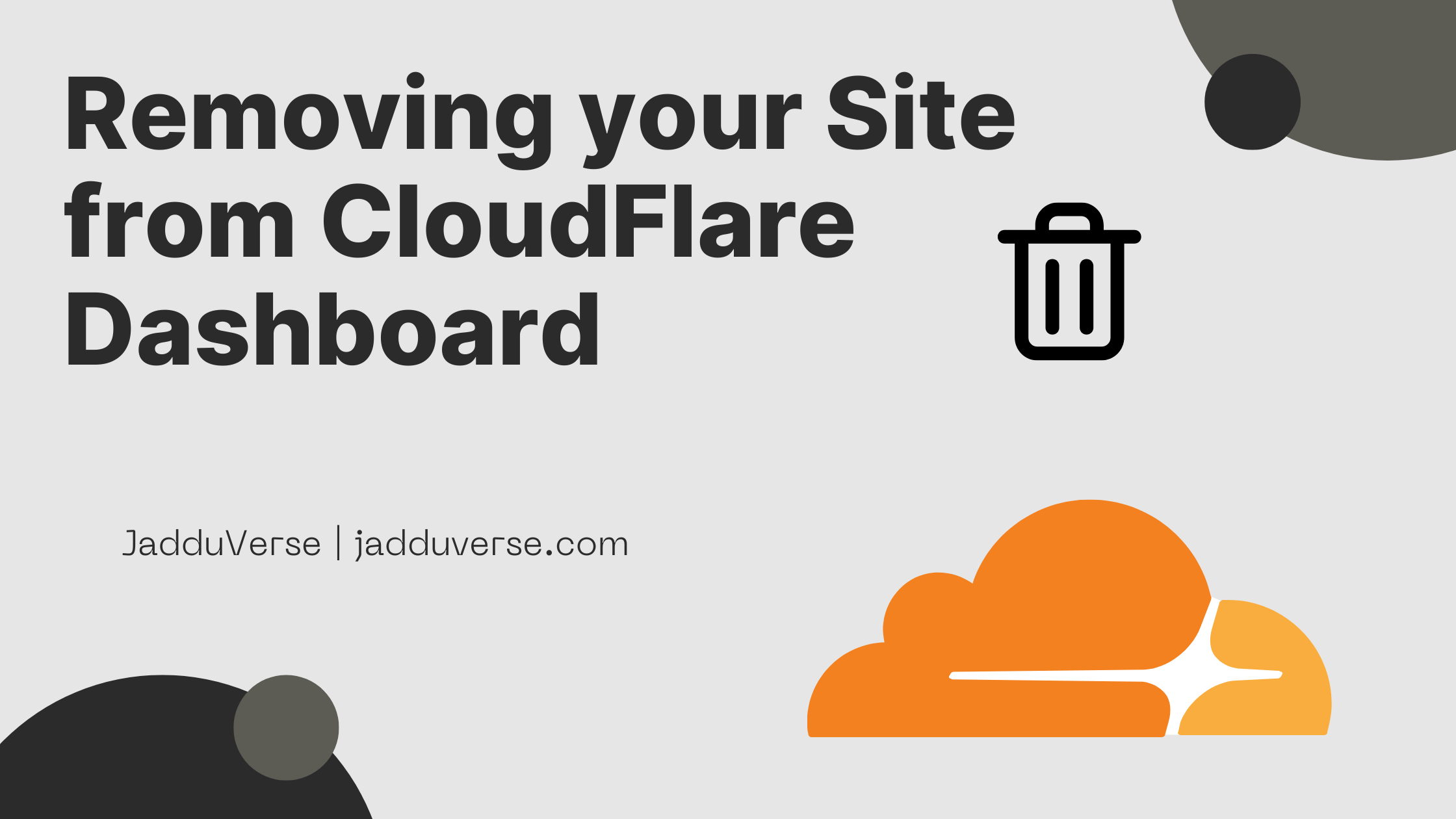 How to Remove a Website from CloudFlare?